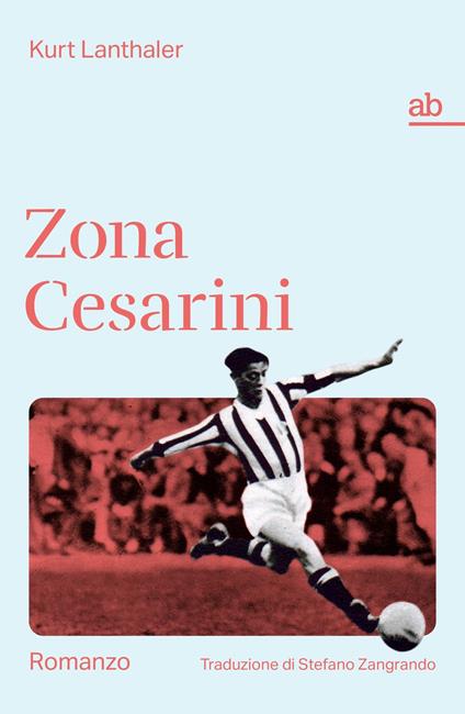 Zona Cesarini - Kurt Lanthaler,Stefano Zangrando - ebook