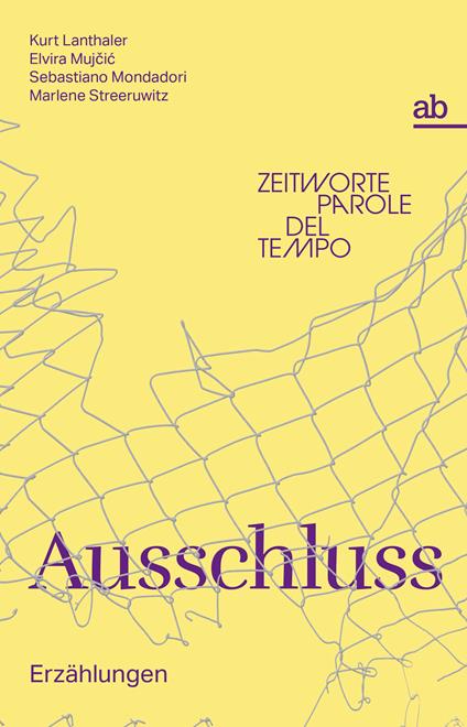 Ausschluss - Kurt Lanthaler,Sebastiano Mondadori,Marlene Streeruwitz - copertina
