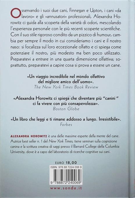 Una questione di naso. Essere un cane in un mondo di odori - Alexandra Horowitz - 2