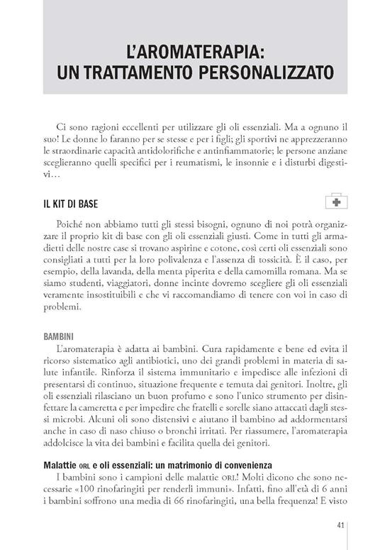 La mia bibbia degli oli essenziali. La guida più completa all'aromaterapia - Danièle Festy - 4