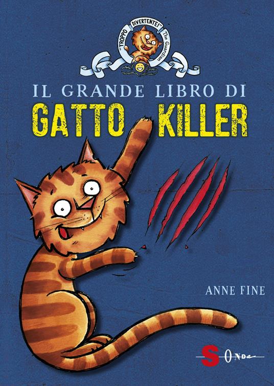 Il grande libro di gatto killer - Anne Fine - copertina