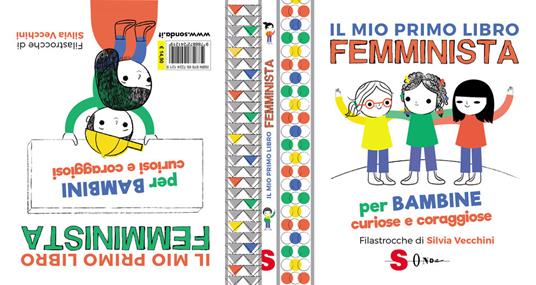 Il mio primo libro femminista. Per bambine curiose e coraggiose. Per bambini curiosi e coraggiosi. Ediz. a colori - Julie Merberg - copertina