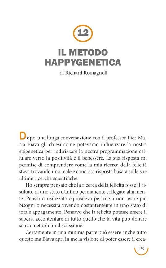 Il gene della felicità. Il potere curativo del metodo Happygenetica - Richard Romagnoli,Pier Mario Biava - 4