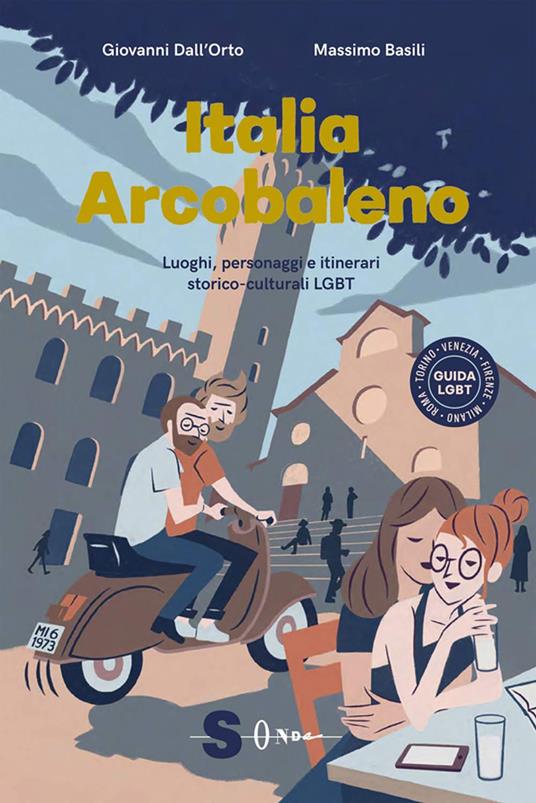 Italia arcobaleno - Massimo Basili,Giovanni Dall'Orto - ebook