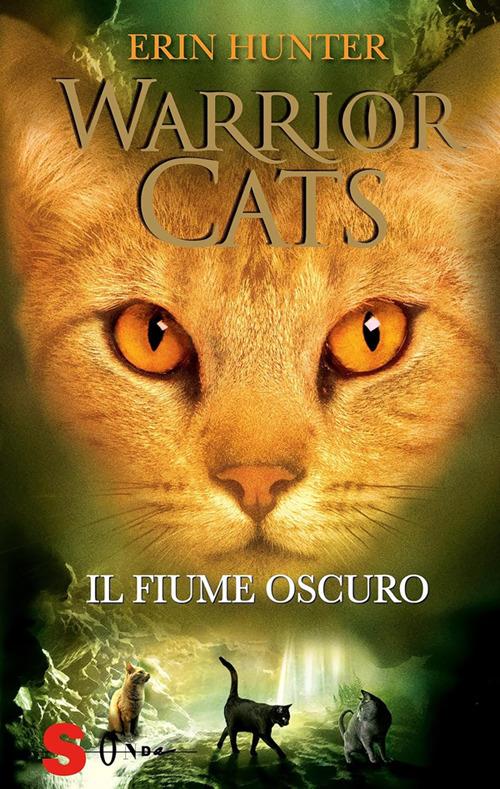 Il fiume oscuro. Warrior cats - Erin Hunter,Maria Teresa Milano - ebook