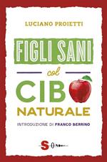 Figli sani col cibo naturale