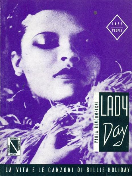 Billie Holiday. Lady day - Paola Buoncompagni - copertina