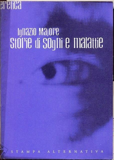 Storie di sogni e malattie - Ignazio Majore - copertina