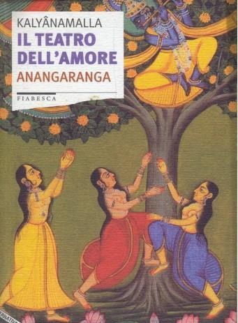 Il teatro dell'amore - Kalyânamalla - copertina