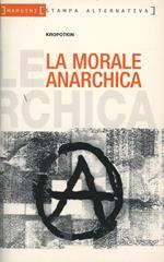 La morale anarchica