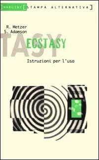 Ecstasy - Sophie Adamson,Ralph Metzner - copertina