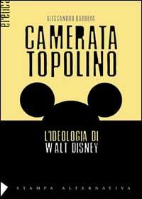 Camerata Topolino - Alessandro Barbera - copertina
