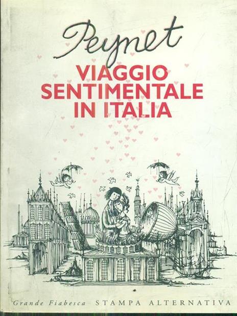 Viaggio sentimentale in Italia - Raymond Peynet - 2