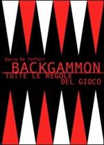 Backgammon. Tutte le regole del gioco