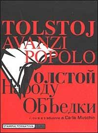 Avanzi popolo. Testo russo a fronte - Lev Tolstoj - copertina