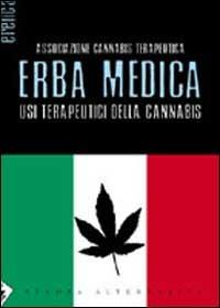 Erba medica. Usi terapeutici della cannabis - copertina