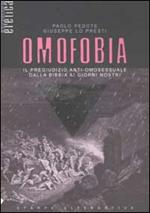 Omofobia. Il pregiudizio anti-omosessuale dalla Bibbia ai giorni nostri