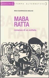 Maba ratta - Maia Guarnaccia Molho - copertina