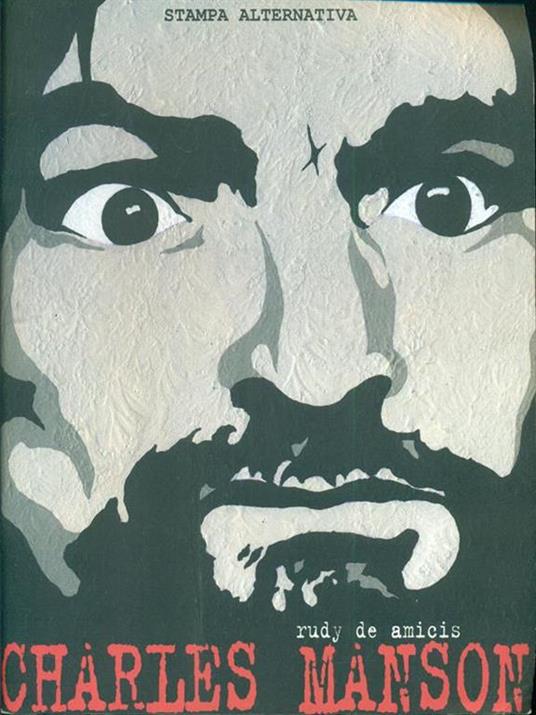 Charles Manson - Rudy P. De Amicis - copertina