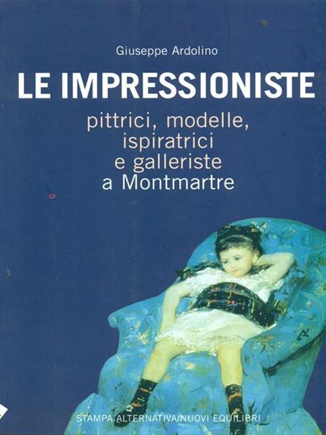 Le impressioniste - Giuseppe Ardolino - 2