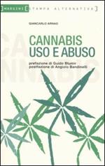 Cannabis. Uso e abuso