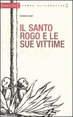 Il santo rogo e le sue vittime