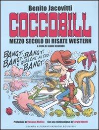Coccobill. Mezzo secolo di risate western - Benito Jacovitti - copertina
