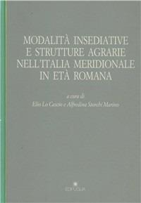 Modalità insediative e strutture agrarie nell'Italia meridionale in età romana - copertina