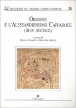 Origene e l'alessandrinismo cappadoce (III-IV secolo)