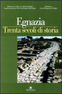 Egnazia. Trenta secoli di storia - copertina