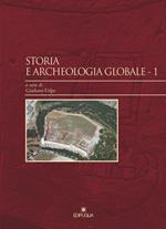 Storia e archeologia globale. Vol. 1
