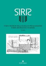 Siris. Studi e ricerche della Scuola di specializzazione in archeologia di Matera (2015). Vol. 15