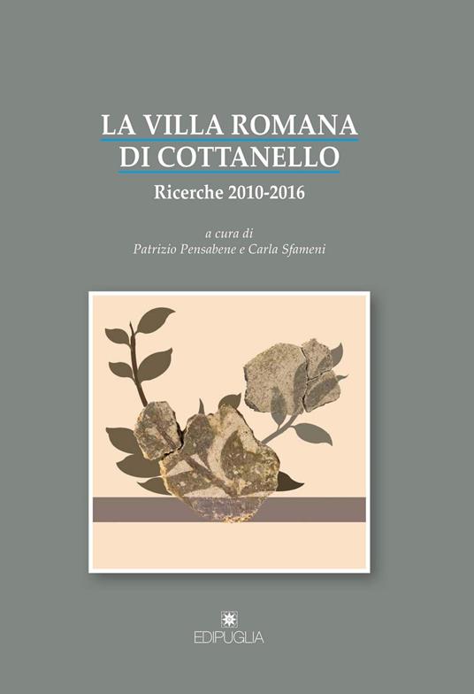 La villa romana di Cottanello. Ricerche 2010-2016 - copertina