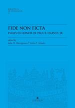 Fide non ficta. Essays in honor of Paul B. Harvey, Jr.