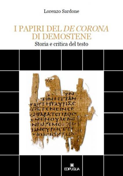 I papiri del De corona di Demoste. Storia e critica del testo -  Lorenzo Sardone - copertina
