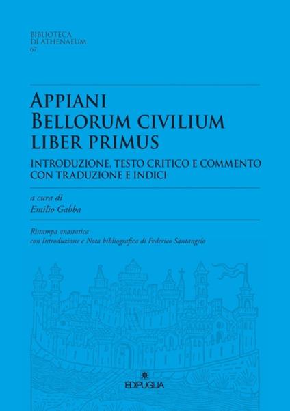 Appiani bellorum civilium liber primus. Ristampa anastatica - copertina