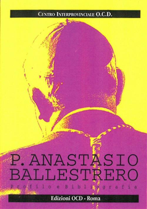 P. Anastasio Ballestrero. Profilo bibliografico - copertina