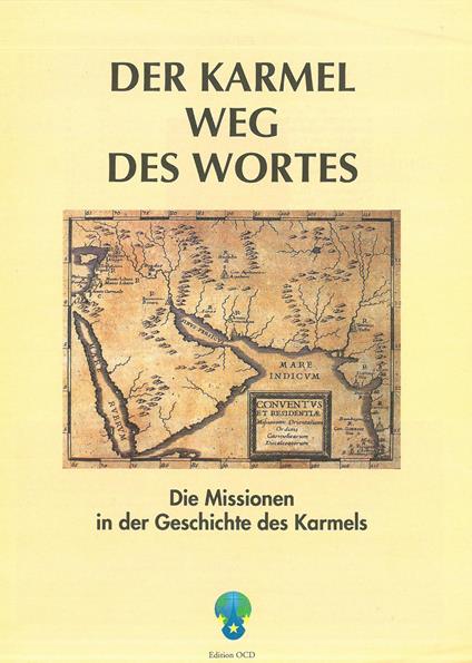 Der Karmel Weg des Wortes. Die Missionen in der Geschichte des Karmel - copertina