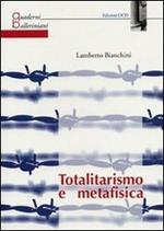 Totalitarismo e metafisica