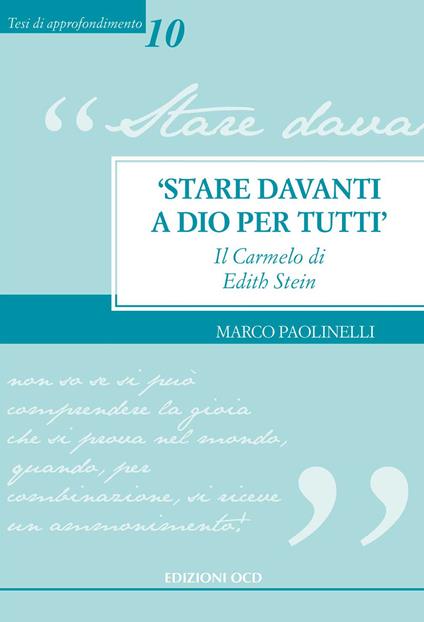 «Stare davanti a Dio per tutti». Il Carmelo di Edith Stein - Marco Paolinelli - copertina