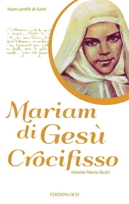 Mariam di Gesù Crocifisso - Antonio Maria Sicari - copertina