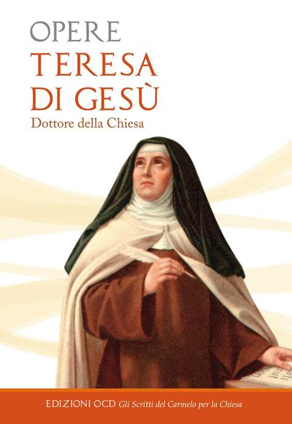 Opere - Teresa d'Avila (santa) - copertina