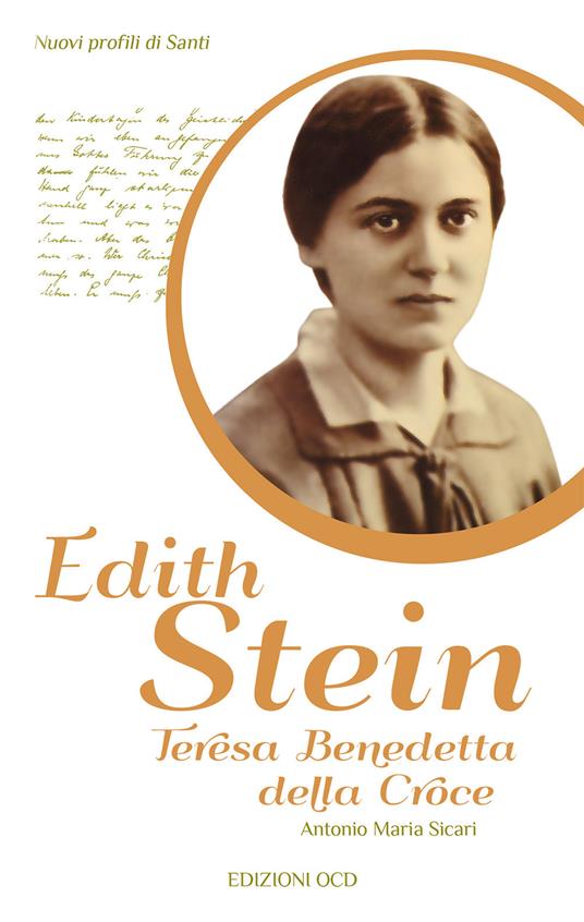 Edith Stein. Teresa Benedetta della Croce - Antonio Maria Sicari - copertina
