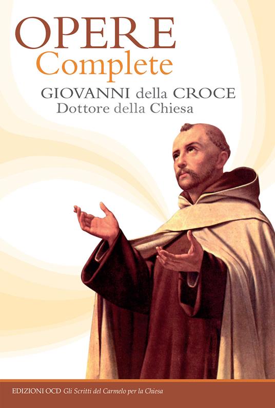 Opere complete - Giovanni della Croce (san) - copertina