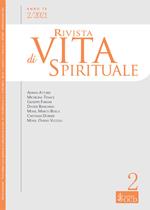 Rivista di vita spirituale (2021). Vol. 2