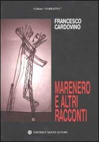 Marenero e altri racconti - Francesco Cardovino - copertina