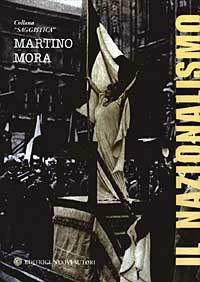 Il nazionalismo - Martino Mora - copertina