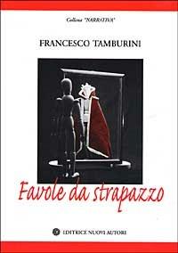 Favole da strapazzo - Francesco Tamburini - copertina