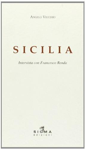 Sicilia, intervista con Francesco Renda - Angelo Vecchio - copertina