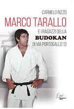 Marco Tarallo e i ragazzi della budokan di via Portogallo 13